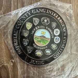 Imperial County Gang Intelligence Coalition ICGIC 3" Large Challenge Coin - NEW